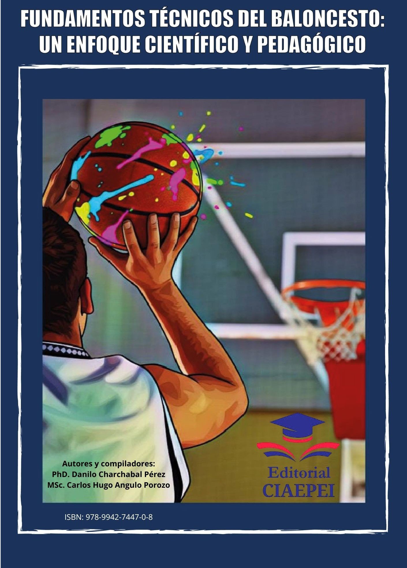 Portada de Fundamentos técnicos del baloncesto